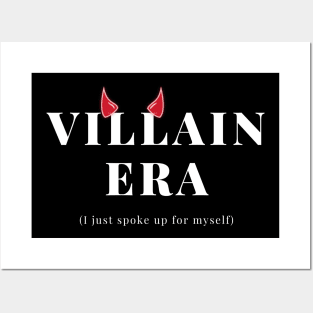 'VILLAIN ERA (I JUST SPOKE UP FOR MYSELF)' Posters and Art